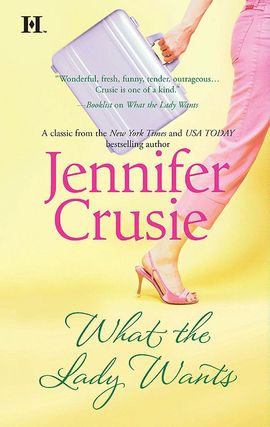 Title details for What the Lady Wants by Jennifer Crusie - Wait list